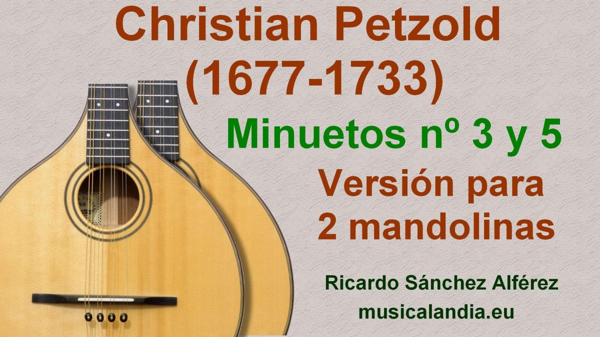 2 minuetos de Petzold para 2 mandolinas petzold minueto mandolina