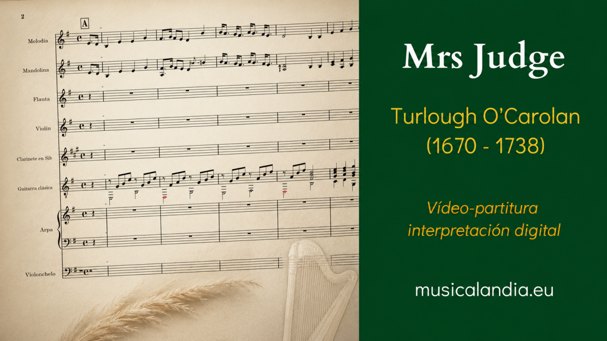 Mrs. Judge — Turlough O’Carolan | Vídeo-partitura Portada de Mrs. Judge, de Turlough O’Carolan, en versión orquestada