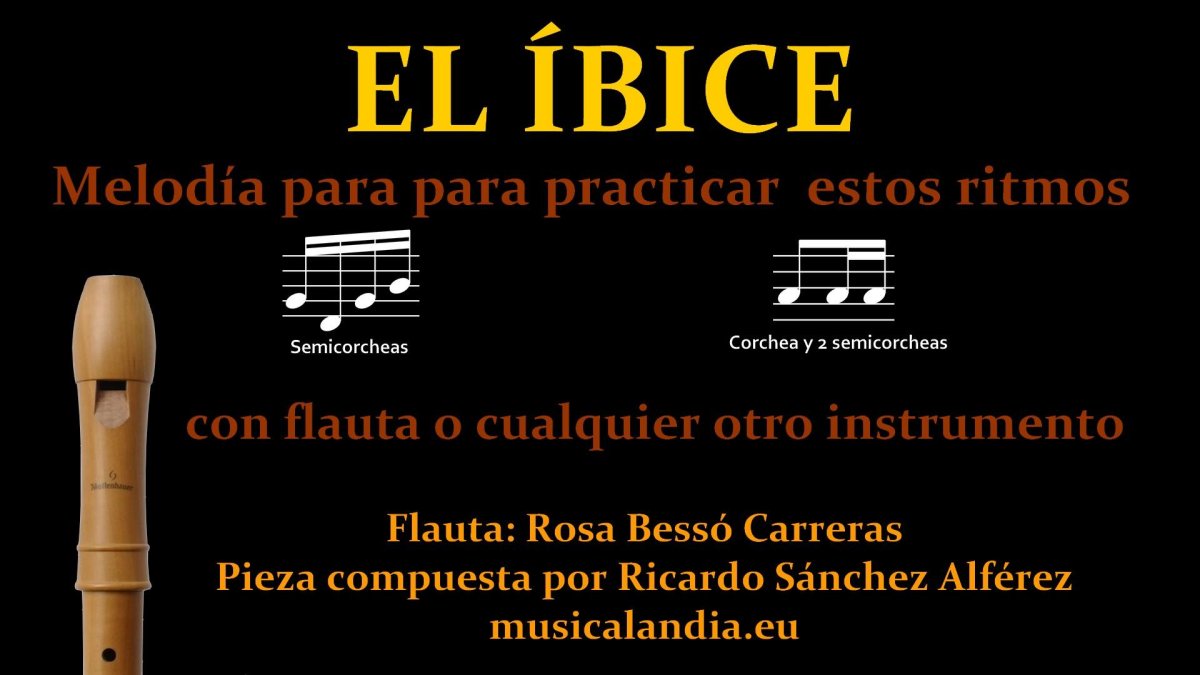 el íbice flauta soprano el íbice flauta soprano