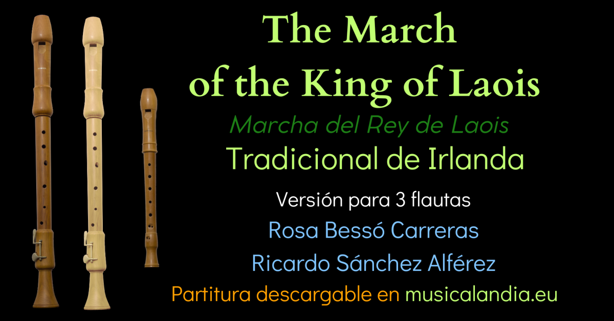 The March of the King of Laois The March of the King of Laois