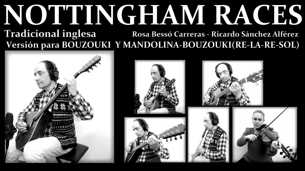 NOTTIGHAM RACES BOUZOUKI FOLK NOTTIGHAM RACES BOUZOUKI FOLK