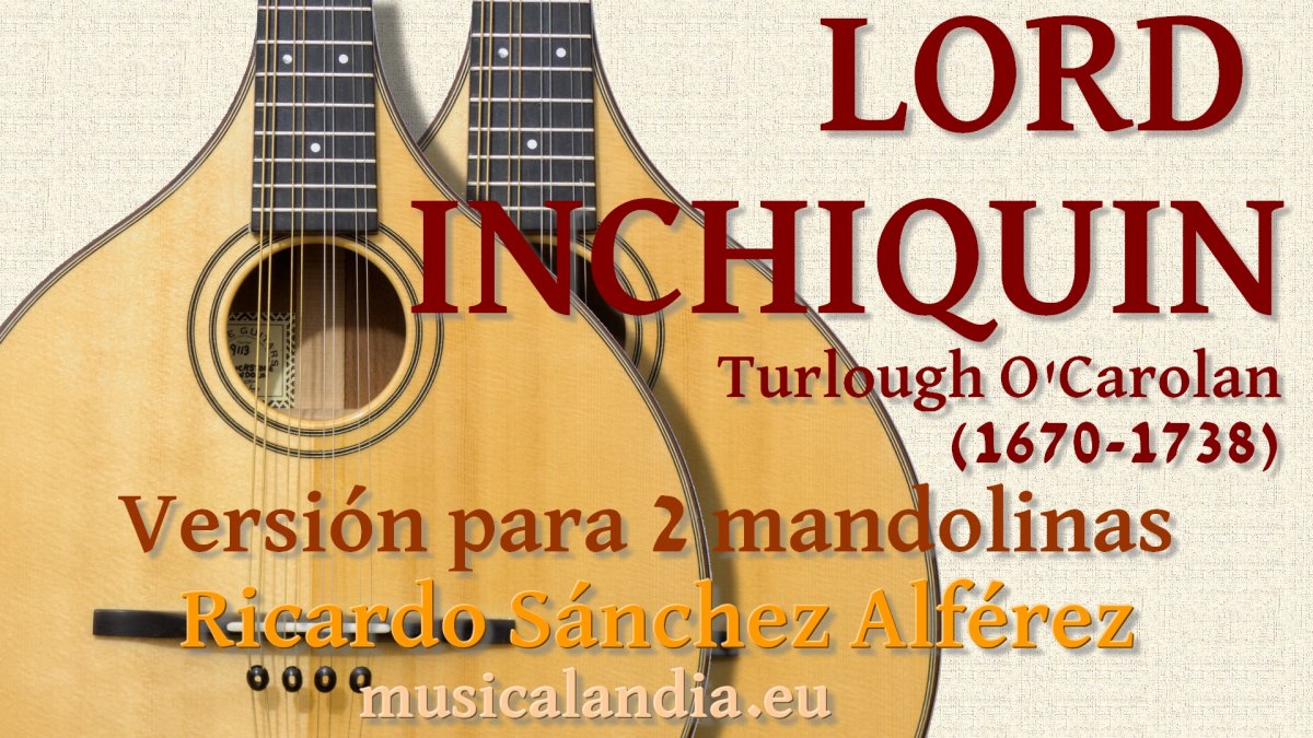 LORD INCHIQUIN MANDOLINA CAROLAN LORD INCHIQUIN MANDOLINA CAROLAN