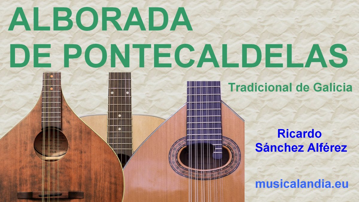 Alborada de Pontecaldelas Alborada de Pontecaldelas